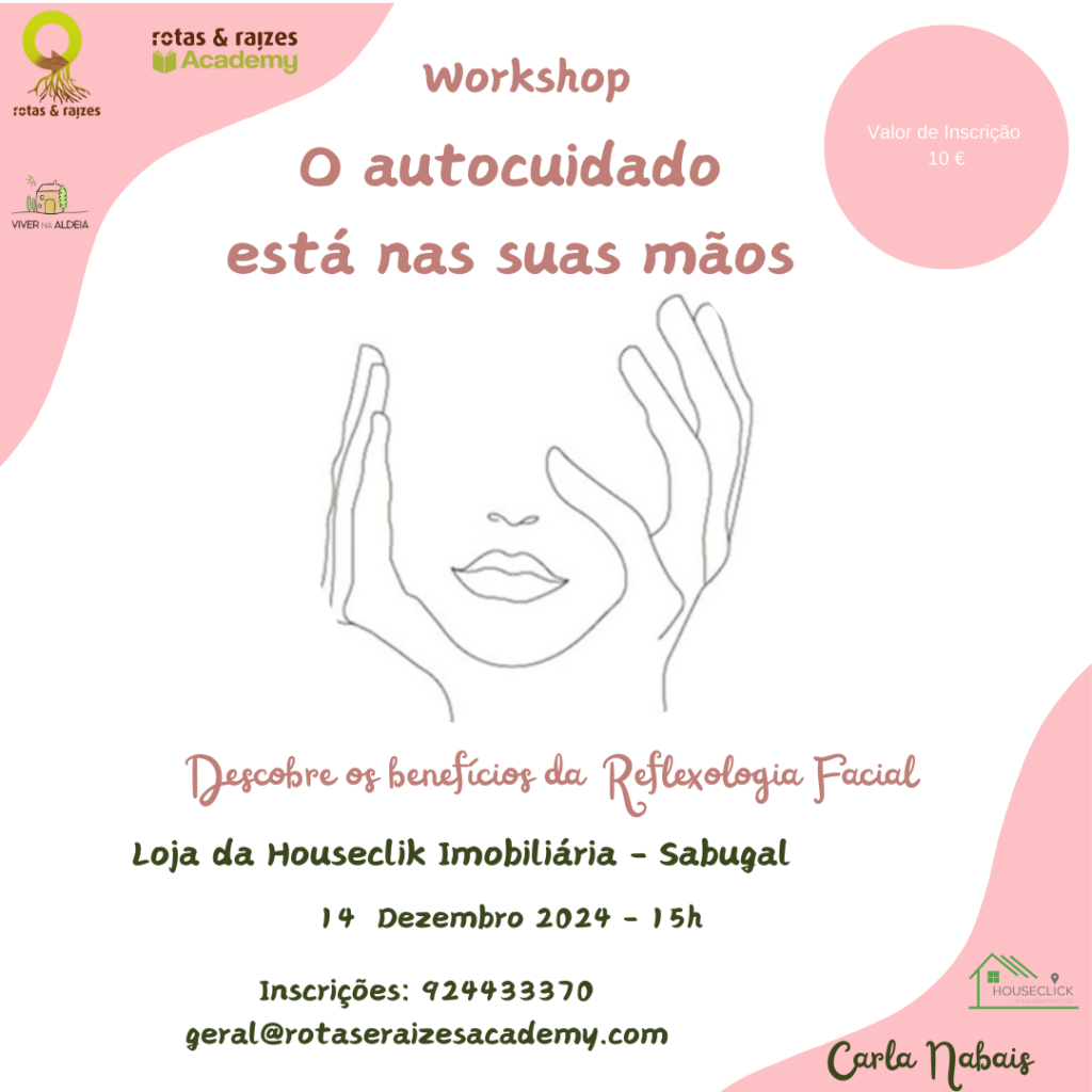 ✨ Workshop: O autocuidado está nas suas mãos ✨

Descubra como pequenos gestos podem transformar a sua saúde e bem-estar! Participe neste workshop dedicado aos benefícios da Reflexologia Facial, num ambiente acolhedor e inspirador.

📍 Local: Loja da Houseclick Imobiliária, Sabugal
📅 Data: 14 de dezembro de 2024
⏰ Hora: 15:00
💶 Valor de Inscrição: Apenas 10€

👩‍⚕️ Facilitadora: Carla Nabais, especialista em práticas de bem-estar e autocuidado.

🌿 Porque deve participar?

Aprenda técnicas simples e eficazes para cuidar do rosto e do corpo.
Dedique um momento especial a si mesmo/a.
Dê o primeiro passo para uma vida mais equilibrada.
📲 Faça a sua inscrição agora aqui !
📞 Contacte-nos: 924 433 370
📧 Envie um email para: geral@rotaseraizesacademy.com

🌟 Vagas limitadas! Garanta o seu lugar e cuide de si como merece